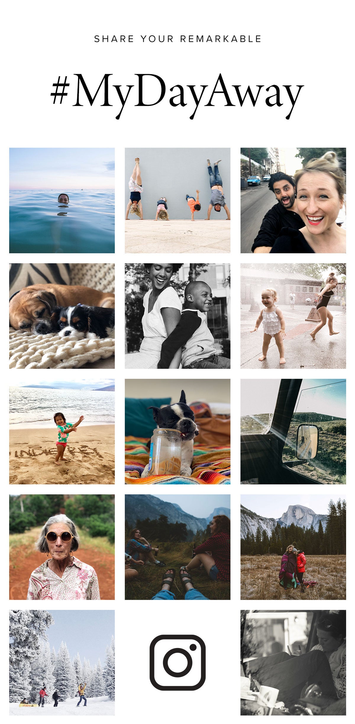 Share your day away with #mydayaway on Instagram